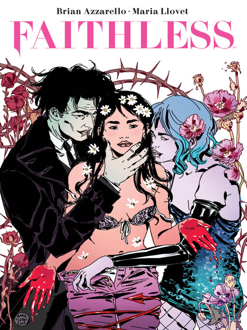 Title details for Faithless by Brian Azzarello - Available